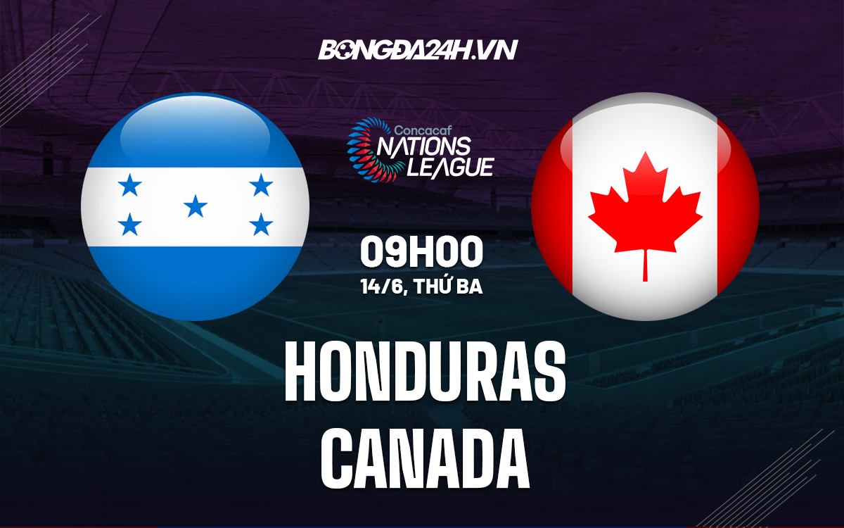 Soi kèo Honduras vs Canada, 28/1: Nhận định và lựa chọn kèo chuẩn