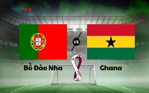 Soi kèo Bồ Đào Nha vs Ghana: Cập nhật tỷ lệ và dự đoán kết quả