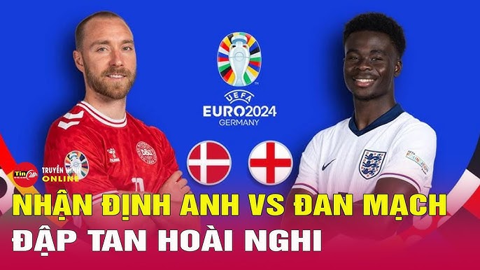 Soi kèo Anh vs Đan Mạch EURO 2024: Tỷ lệ cược và nhận định chi tiết