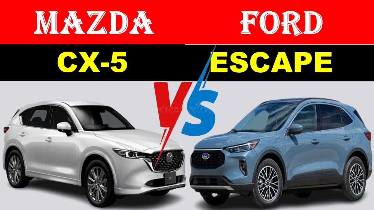 So sánh Ford Escape và Mazda CX-5: Chọn chiếc SUV nào phù hợp với bạn?