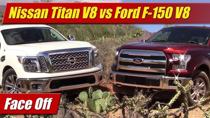 So sánh Nissan Titan và Ford F-150: Đâu là lựa chọn tốt nhất cho bạn?