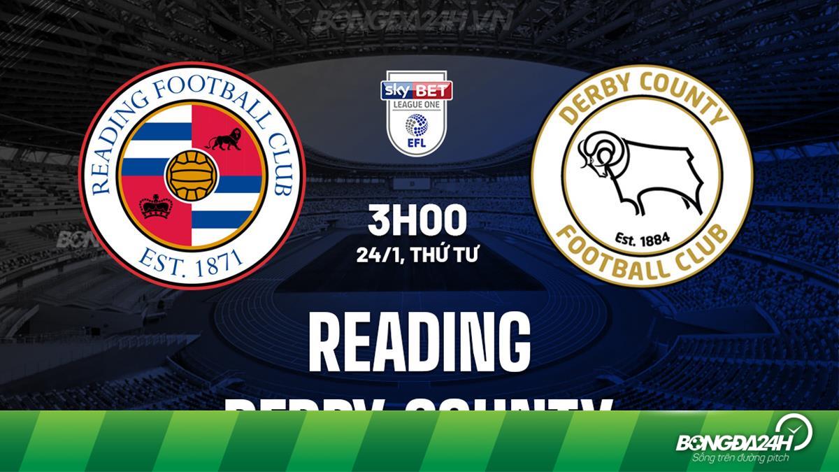 Soi kèo Reading vs Derby County 22h00 ngày 3/1: Dự đoán tỷ số chính xác