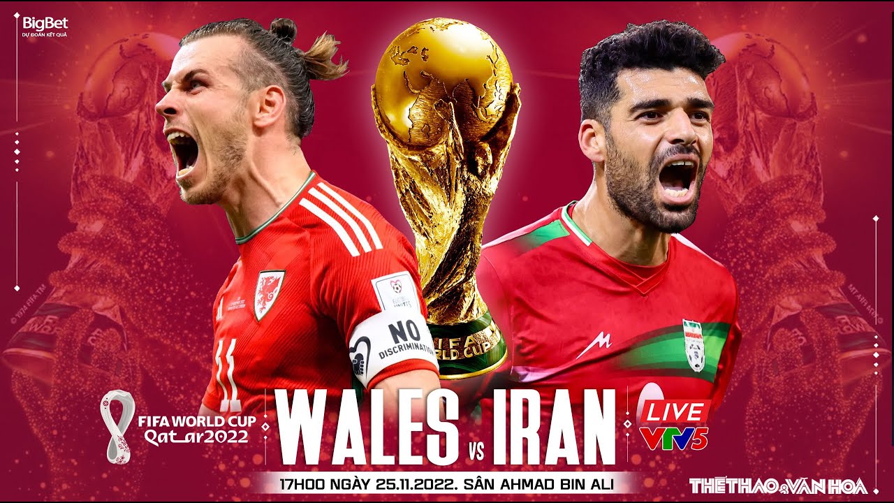 Kèo Iran vs Wales: Dự đoán tỷ số, soi kèo, nhận định chuyên gia