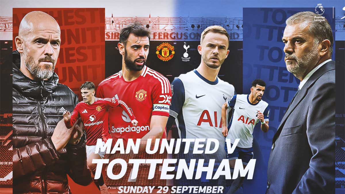 Soi kèo MU vs Tottenham vòng 6 Ngoại Hạng Anh: Quỷ đỏ liệu có phục thù?