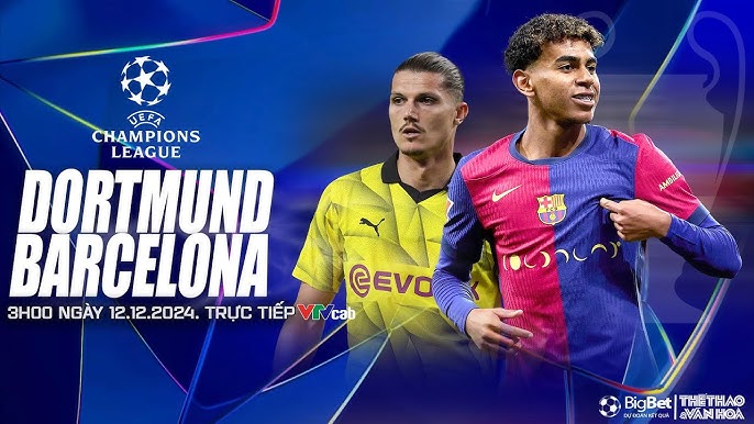 Barca vs Dortmund, xem trực tiếp miễn phí, full HD