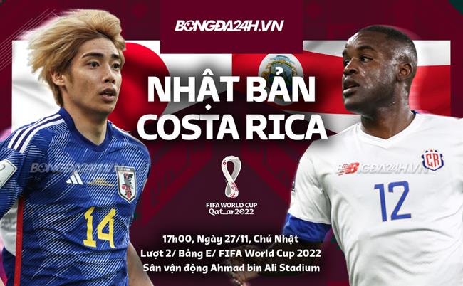 Trực tiếp soi kèo Nhật vs Costa Rica: Cập nhật nhanh nhất